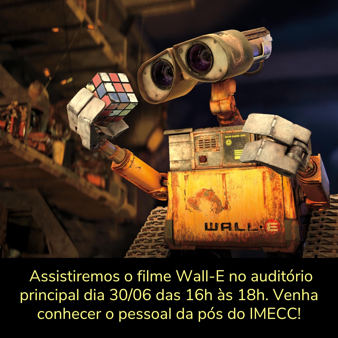 Filme Wall E Instituto De Matem Tica Estat Stica E Computa O Cient Fica