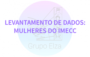 Grupo Elza - Mulheres do Imecc